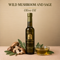 Wild Mushroom and Sage Olive Oil